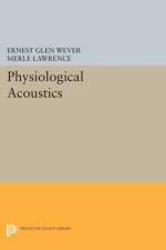 Physiological Acoustics af Ernest Glen Wever