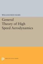 General Theory of High Speed Aerodynamics af William Rees Sears