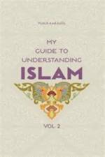 My Guide to Understanding Islam af Yusuf Karagol