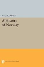 A History of Norway af Karen Larsen
