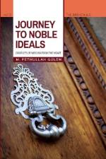 Journey to Noble Ideals af M. Fethullah Gulen
