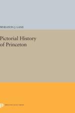 Pictorial History of Princeton af Wheaton Joshua Lane