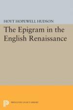 Epigram in the English Renaissance af Hoyt Hopewell Hudson
