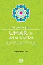 Umar Ibn Al-Khattab af Zekeriya Ulasli