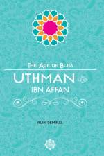 Uthman Ibn Affan af Ruhi Demirel