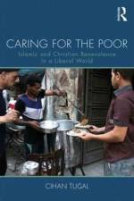 Caring for the Poor af Cihan Tugal