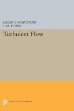 Turbulent Flow af Galen Brandt Schubauer