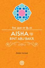 Aisha Bint Abu Bakr af Omer Yilmaz