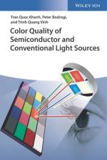 Color Quality of Semiconductor and Conventional Light Sources af Tran Quoc (TU Darmstadt Khanh