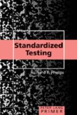 Standardized Testing Primer af Richard P. Phelps
