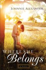 Where She Belongs A Novel af J Alexander