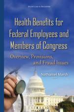 Health Benefits for Federal Employees & Members of Congress