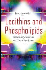 Lecithins & Phospholipids