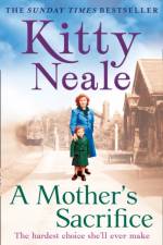 A Mother’s Sacrifice af Kitty Neale