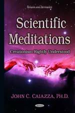 Scientific Meditations af John C Caiazza