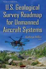 U.S. Geological Survey Roadmap for Unmanned Aircraft Systems