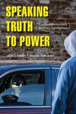 Speaking Truth to Power af Dean A. Dabney