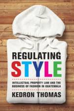 Regulating Style af Kedron Thomas