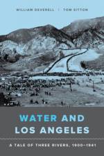 Water and Los Angeles af William F. Deverell