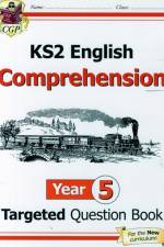 KS2 English Year 5 Reading Comprehension Targeted Question Book - Book 1 (with Answers) af CGP Books