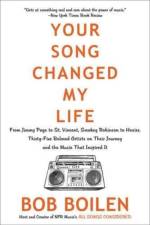 Your Song Changed My Life af Bob Boilen