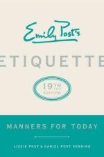 Emily Post's Etiquette, 19th Edition
