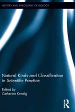 Natural Kinds and Classification in Scientific Practice