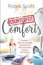 Counterfeit Comforts af R Scott