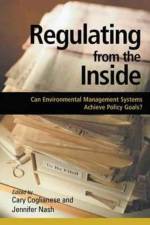 Regulating from the Inside af Cary Coglianese