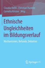 Ethnische Ungleichheiten Im Bildungsverlauf