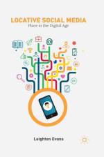 Locative Social Media af L. Evans