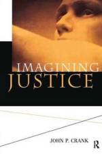 Imagining Justice af John Crank