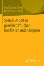 Soziale Arbeit in gesellschaftlichen Konflikten und Kampfen