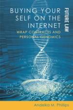 Buying Your Self on the Internet af Andelka Phillips
