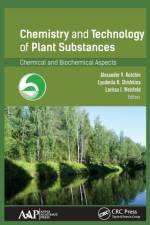 Chemistry and Technology of Plant Substances