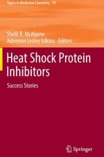 Heat Shock Protein Inhibitors