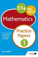11+ Maths Practice Papers 1 af Steve Hobbs