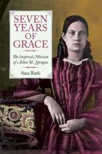 Seven Years of Grace af Sara Rath