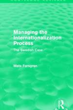 Managing the Internationalization Process (Routledge Revivals) af Mats Forsgren