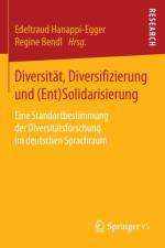 Diversitat, Diversifizierung Und (Ent)Solidarisierung