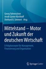 Mittelstand - Motor und Zukunft der deutschen Wirtschaft