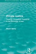 Private Justice af Stuart Henry
