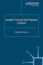 Joseph Conrad and Popular Culture af S. Donovan