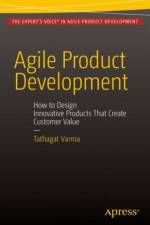 Agile Product Development af Tathagat Varma