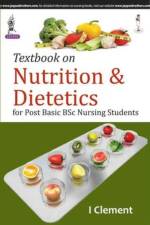 Textbook on Nutrition and Dietetics af I Clement
