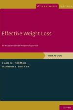 Effective Weight Loss af Evan M. (Professor of Psychology Forman