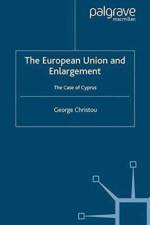 The European Union and Enlargement af G. Christou