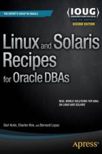 Linux and Solaris Recipes for Oracle DBAs af Bernard Lopuz