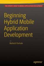 Beginning Hybrid Mobile Application Development af Mahesh Panhale