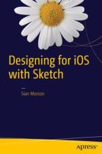 Designing for iOS with Sketch af Sian Morson